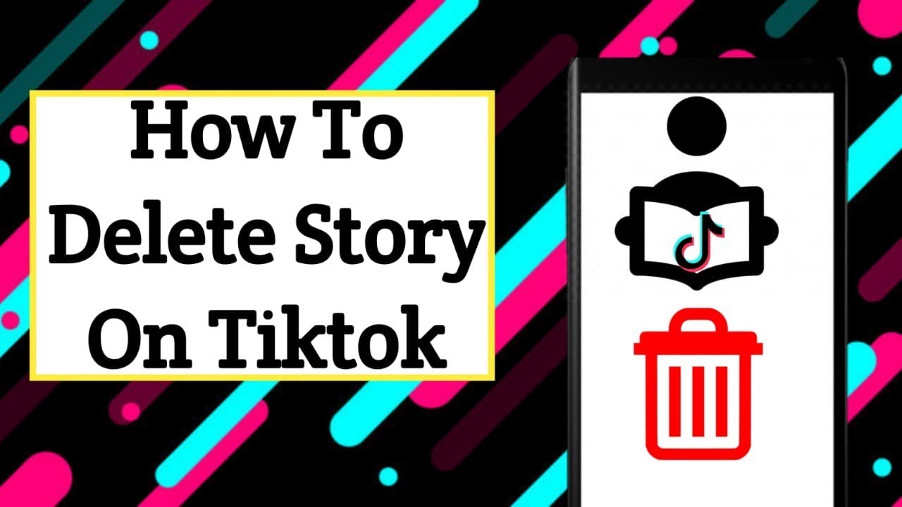 How to delete TikTok story?